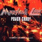 MARSHALL LAW Power Crazy - the Best of Marshall Law album cover