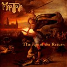 MARTIRIA The Age of the Return album cover