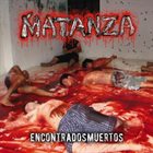 MATANZA Encontrados Muertos album cover