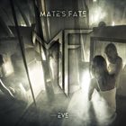 MATE'S FATE Eve album cover