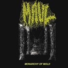 MAUL Monarchy of Mold album cover