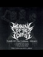 MEANING OF THE CORPSE Demo album cover