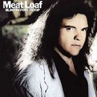 MEAT LOAF Blind Before I Stop album cover