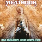 MEATHOOK SEED Basic Instructions Before Leaving Earth album cover