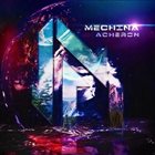 MECHINA Acheron album cover