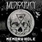 MEDIOCRACY Memory Hole album cover