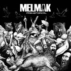 MELMAK Prehistorical album cover