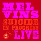 MELVINS Suicide In Progress Live / Waning Divine album cover