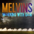 MELVINS Working With God album cover