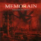 MEMORAIN Reduced To Ashes album cover