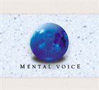 MENTAL VOICE 1 album cover