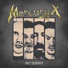 MERCURY X That’s Blasphemy album cover