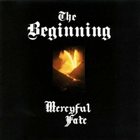 MERCYFUL FATE The Beginning album cover