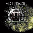 MESHUGGAH Chaosphere album cover
