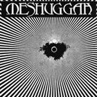 MESHUGGAH Meshuggah (Psykisk Testbild) album cover