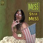 MESS Still Mess album cover
