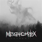 MESSIAH COMPLEX Apotheosis album cover