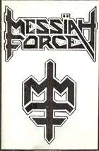 MESSIAH FORCE Messiah Force album cover