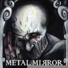 METAL MIRROR I album cover