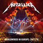 METALLICA WorldWired In Europe: 2017/18 album cover