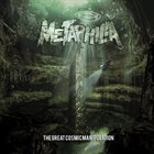 METAPHILIA The Great Cosmic Manipulation album cover