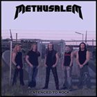 METHUSALEM Sentenced to Rock album cover