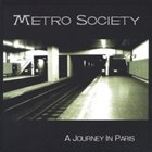 METRO SOCIETY A Journey In Paris album cover