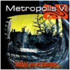 METROPOLIS VI Saltos En El Tiempo album cover