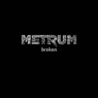 METRUM Broken album cover