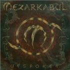 MEZARKABUL Unspoken album cover