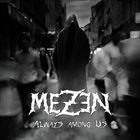 MEZEN Always Among Us album cover