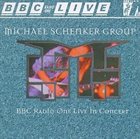 MICHAEL SCHENKER GROUP BBC Radio One Live in Concert album cover