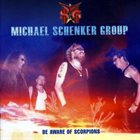 MICHAEL SCHENKER GROUP Be Aware of Scorpions album cover