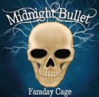 MIDNIGHT BULLET Faraday Cage album cover