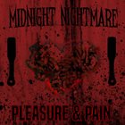 MIDNIGHT NIGHTMARE Pleasure & Pain album cover