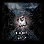 MIKE DEBUC Catalyst album cover