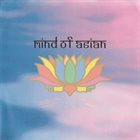 MIND OF ASIAN Mind Of Asian album cover