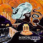 MINDRIPPER Anamnesis album cover