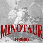 MINOTAUR H8000 album cover