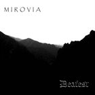 MIROVIA Mirovia / Deafest album cover