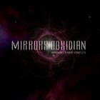 MIRRORS OF OBSIDIAN Imminent Chaos Complete album cover