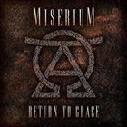 MISERIUM Return To Grace album cover