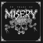 MISERY 20 Years Of Misery album cover
