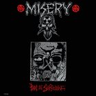 MISERY The Future Stay In The Darkness Fog / Pain In Suffering album cover