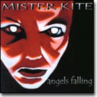 MISTER KITE Angels Falling album cover