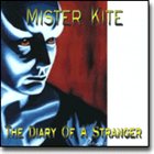 MISTER KITE The Diary Of A Stranger album cover