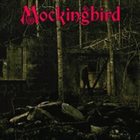 MOCKINGBIRD Mockingbird album cover