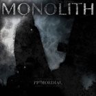 MONOLITH (NY-3) Primordial album cover