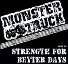 MONSTER TRUCK Strength for Better Days album cover