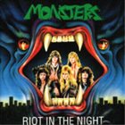 MONSTERS (BY) Riot In The Night album cover